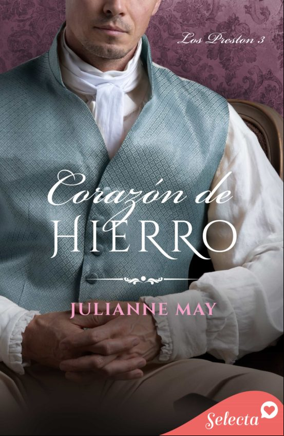 Corazón De Hierro (los Preston 3) (ebook)