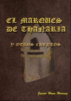 El Marqués De Thanaria Y Otros Cuentos (ebook)