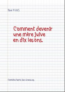 COMMENT DEVENIR UNE MÈRE JUIVE EN DIX LEÇONS EBOOK