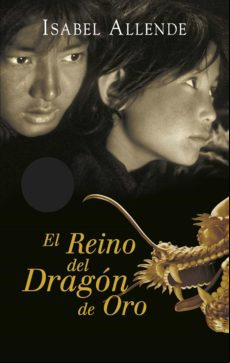 El Reino Del Dragón De Oro (memorias Del Águila Y Del Jaguar 2) (ebook
