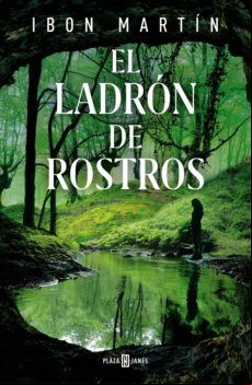 EL LADRÓN DE ROSTROS (SERIE ANE CESTERO 3) (EJEMPLAR FIRMADO POR EL AUTOR)