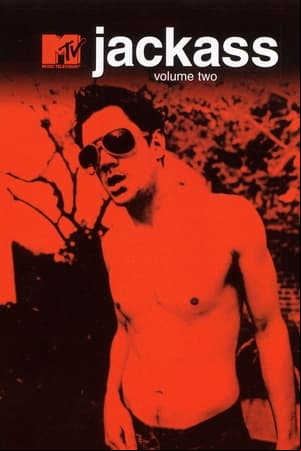 Jackass Volume Two Jackass Volume Two