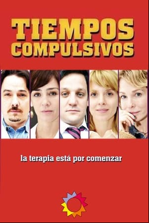 Tiempos compulsivos Tiempos compulsivos